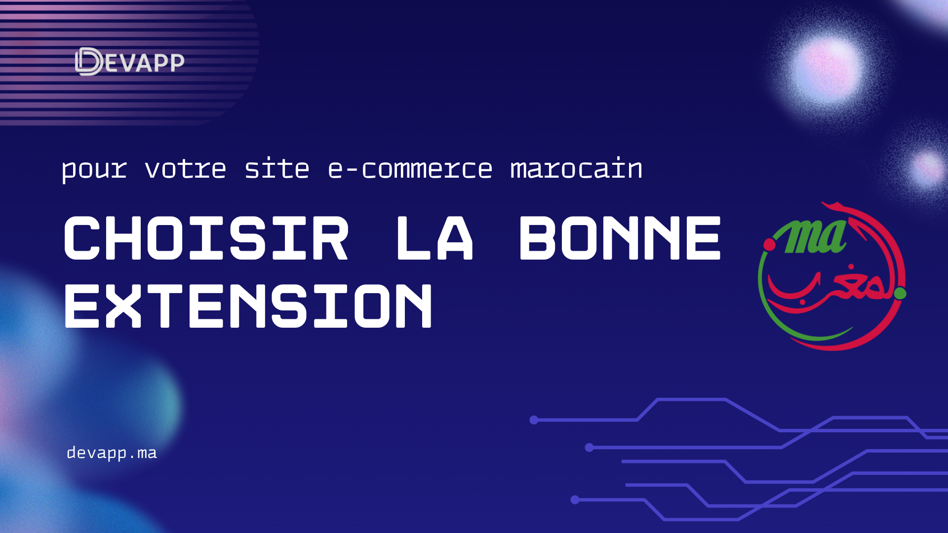 Choisir la bonne extension de domaine pour votre site e-commerce marocain : .com vs. .store vs. .ma